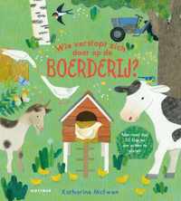 Wie verstopt zich daar op de boerderij?