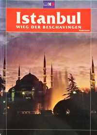 Istanbul - Wieg Der Beschavingen