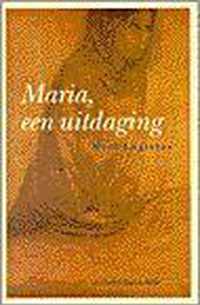 Maria, een uitdaging