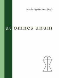 Ut omnes unum