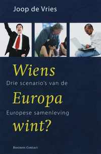 Wiens Europa wint ?