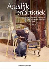 Adellijk en artistiek - Wendy Wiertz - Paperback (9789462703223)