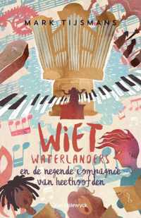 Wiet Waterlanders en de 9de compagnie van Heethoofden (4) - Mark Tijsmans - Paperback (9789461315298)