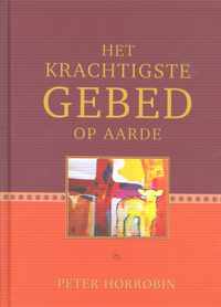 Het krachtigste gebed op aarde