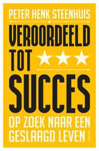 Veroordeeld tot succes