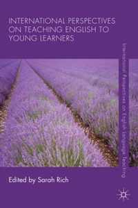 International Perspectives on Teaching English to Young Learners