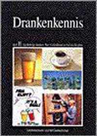 II Alcoholvrije dranken, bier, gedistilleerd, sociale hygiene Drankenkennis