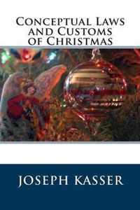 Conceptual Laws and Customs of Christmas