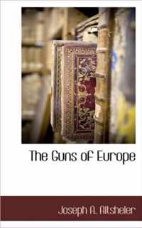 The Guns of Europe