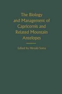 The Biology and Management of Capricornis and Related Mountain Antelopes