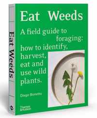 Eat Weeds: A field guide to foraging