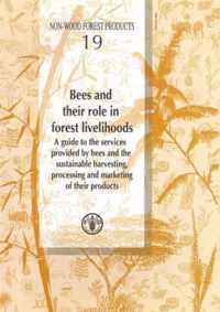 Bees and Their Role in Forest Livelihoods