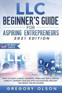 LLC Beginner's Guide for Aspiring Entrepreneurs