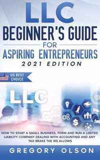 LLC Beginner's Guide for Aspiring Entrepreneurs