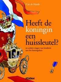 Heeft De Koningin Een Huissleutel?