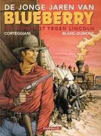 Blueberry j jaren 13. het complot tegen lincoln