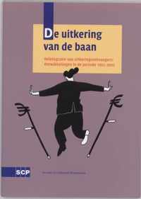 De uitkering van de baan