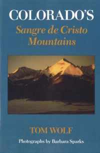 Colorado's Sangre de Cristo