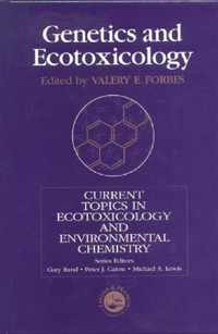 Genetics and Ecotoxicology