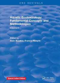 Aquatic Ecotoxicology: Fundamental Concepts and Methodologies: Volume 2