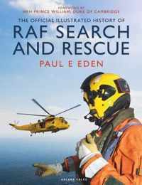 The Official Illustrated History of RAF Search and Rescue