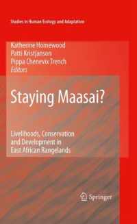 Staying Maasai?