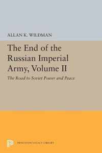 The End of the Russian Imperial Army, Volume II