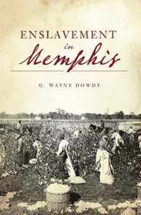 Enslavement in Memphis