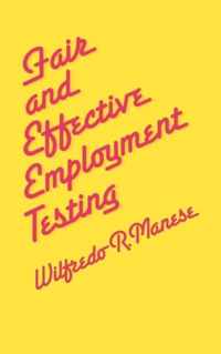 Fair and Effective Employment Testing