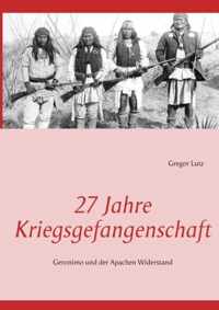 27 Jahre Kriegsgefangenschaft