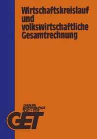 Wirtschaftskreislauf und Volkswirtschaftliche Gesamtrechnung