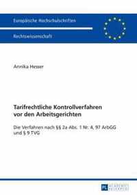 Tarifrechtliche Kontrollverfahren VOR Den Arbeitsgerichten