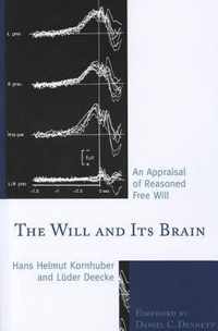 The Will and its Brain