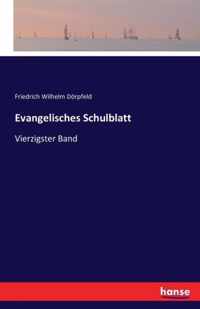 Evangelisches Schulblatt