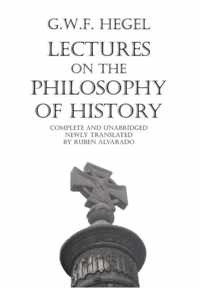 Lectures on the Philosophy of History