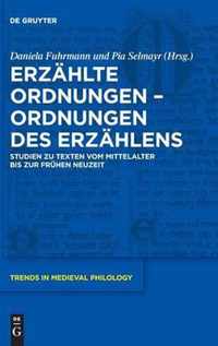 Erzahlte Ordnungen - Ordnungen Des Erzahlens