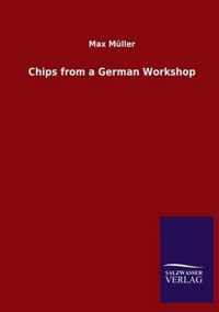 Chips from a German Workshop