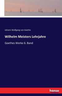 Wilhelm Meisters Lehrjahre