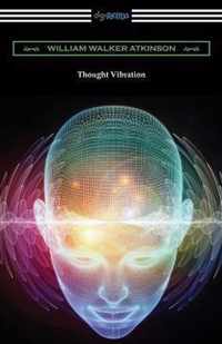 Thought Vibration