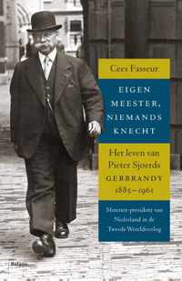 Eigen meester, niemands knecht - Cees Fasseur - Hardcover (9789460033360)