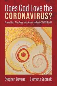 Does God Love the Coronavirus?