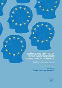 Democratic Legitimacy in the European Union and Global Governance