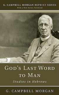 God's Last Word to Man