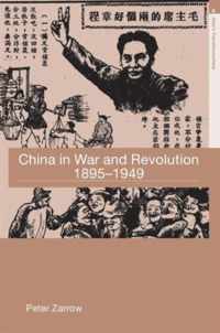 China In War And Revolution, 1895-1949