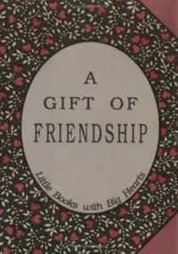 Gift of Friendship