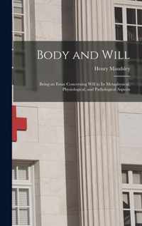 Body and Will