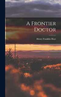 A Frontier Doctor