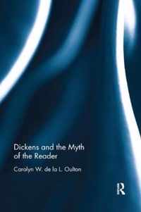 Dickens and the Myth of the Reader