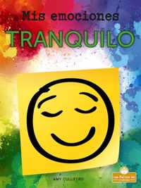 Tranquilo (Calm)