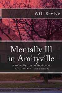 Mentally Ill in Amityville